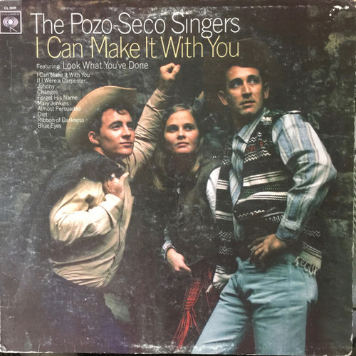 The Pozo-Seco Singers - I Can Make It With You (LP, Album, Mono)