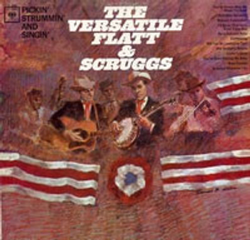 Flatt & Scruggs - The Versatile Flatt & Scruggs: Pickin', Strummin' And Singin' (LP, Album, Mono)