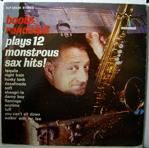 Boots Randolph - Twelve Monstrous Sax Hits  (LP, Album)