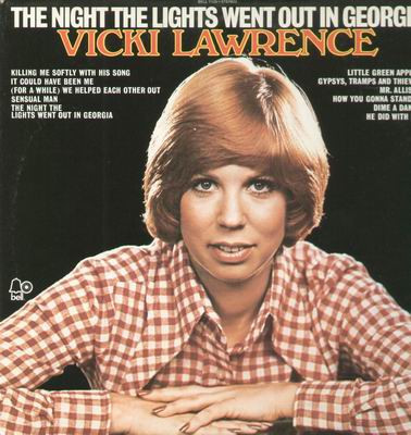 Vicki Lawrence - The Night The Lights Went Out In Georgia (LP, Album)