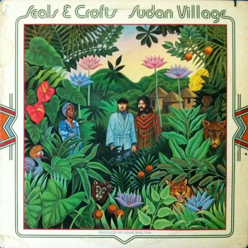 Seals & Crofts - Sudan Village (LP, Album, Pit)