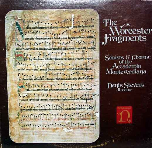 Soloists & Chorus Of The Accademia Monteverdiana*, Denis Stevens - The Worcester Fragments (LP)