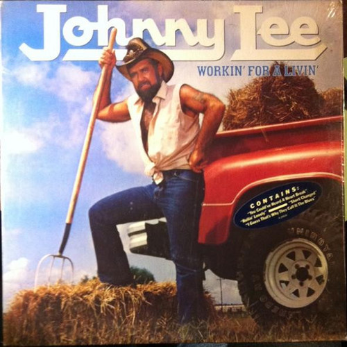 Johnny Lee (3) - Workin' For A Livin' (LP, Album)