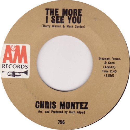 Chris Montez - The More I See You (7", Single, Styrene, Pit)