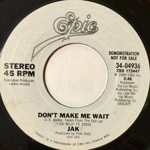 Jak (5) - Don't Make Me Wait (7", Single, Promo)