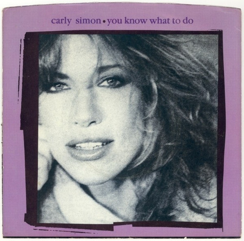 Carly Simon - You Know What To Do (7", Single)
