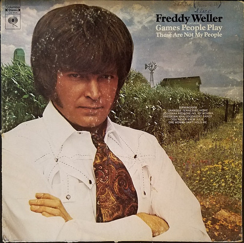 Freddy Weller - Games People Play These Are Not My People - Columbia - CS 9904 - LP, Album 733331749