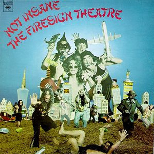 The Firesign Theatre - Not Insane Or Anything You Want To (LP, Ter)