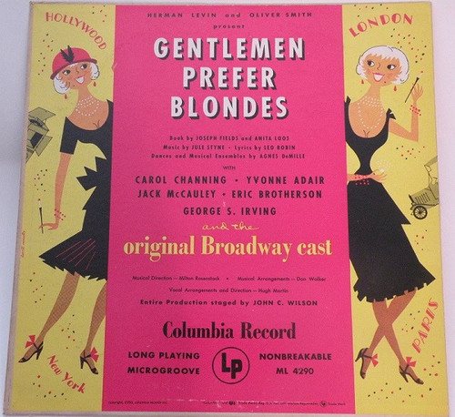 Carol Channing, Yvonne Adair, Jack McCauley, Eric Brotherson, George S. Irving And The Original Broadway Cast* - Gentlemen Prefer Blondes (LP, Album, Mono, Gre)