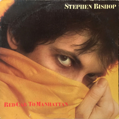 Stephen Bishop - Red Cab To Manhattan (LP, Album, Win)