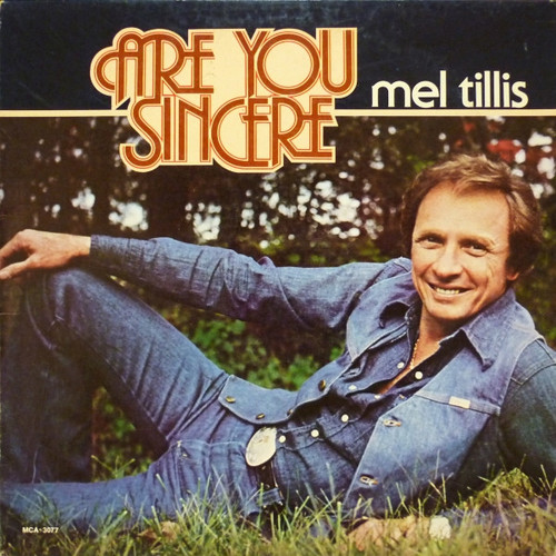 Mel Tillis - Are You Sincere - MCA Records - MCA-3077 - LP, Album, Pin 745119058