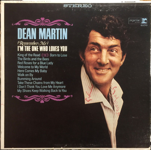 Dean Martin - (Remember Me) I'm The One Who Loves You - Reprise Records - RS 6170 - LP, Album 745915473