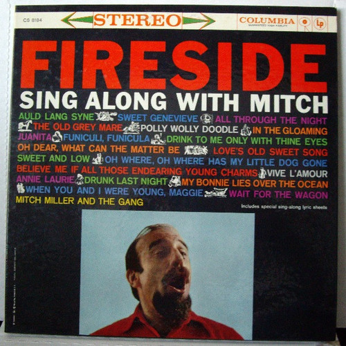 Mitch Miller And The Gang - Fireside Sing Along With Mitch - Columbia - CS 8184 - LP, Album, Gat 745917107