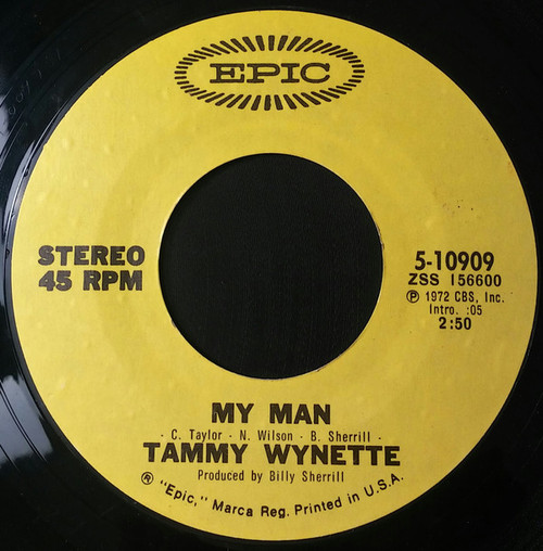 Tammy Wynette - My Man (7", Single, Styrene, Ter)
