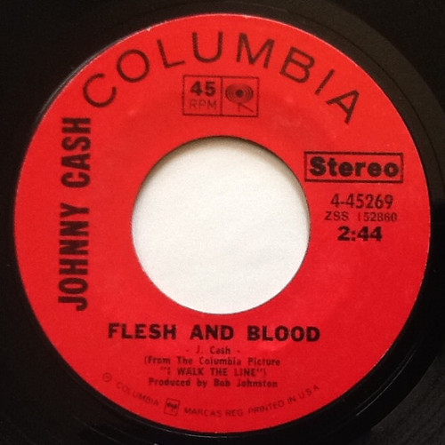 Johnny Cash - Flesh And Blood (7", Styrene, Ter)