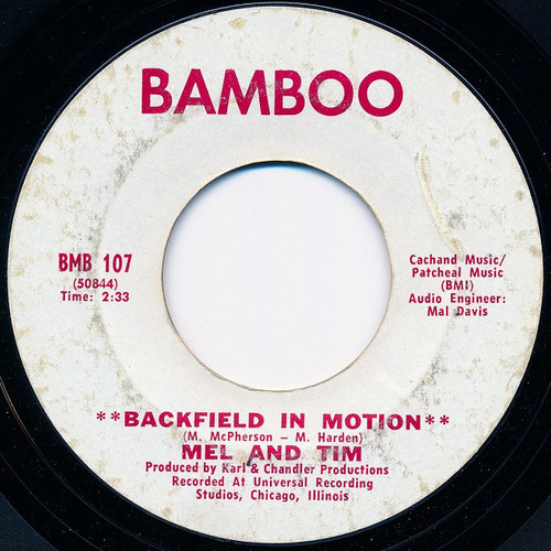Mel And Tim* - Backfield In Motion / Do Right Baby (7", Single, Ter)