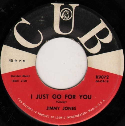 Jimmy Jones - I Just Go For You (7")