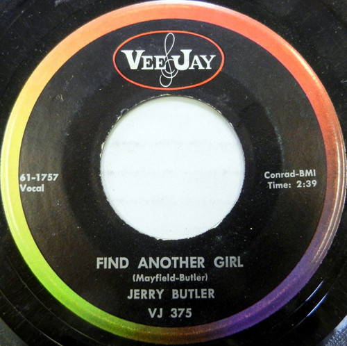 Jerry Butler - Find Another Girl (7", Single)