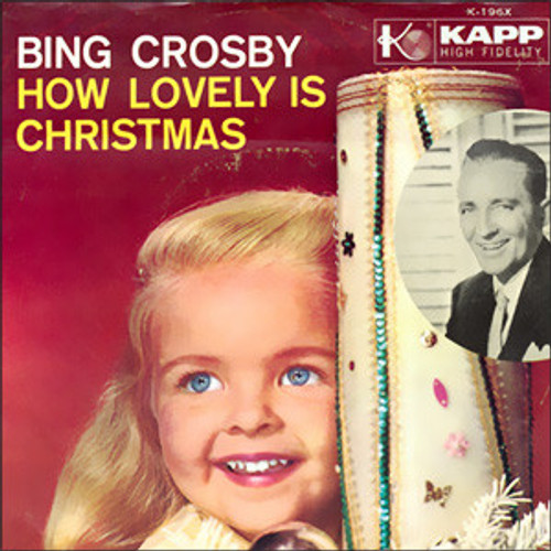 Bing Crosby - How Lovely Is Christmas / My Own Individual Star (7")