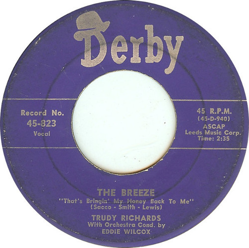 Trudy Richards - The Breeze / I Can't Love You Anymore (7", Single)