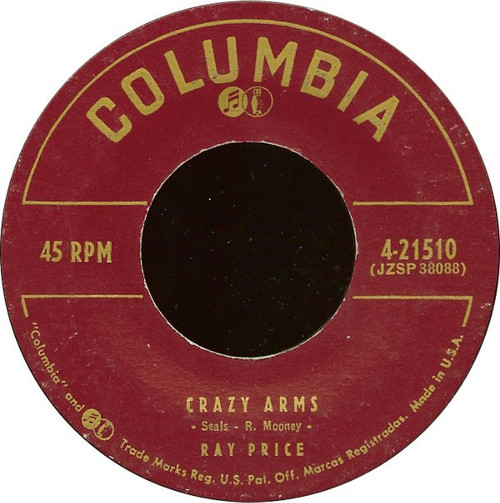 Ray Price - Crazy Arms - Columbia - 4-21510 - 7" 753948690