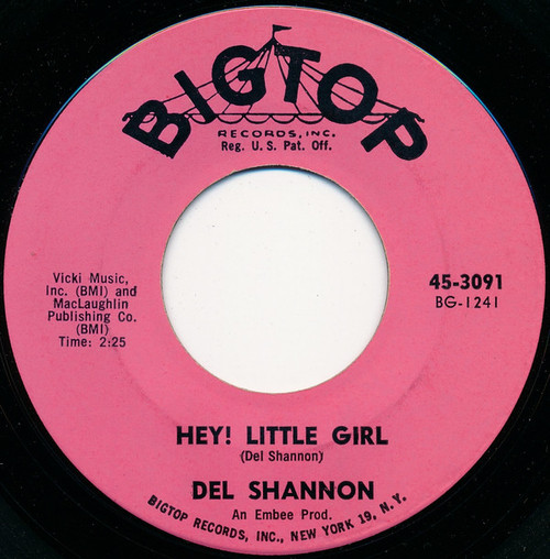 Del Shannon - Hey! Little Girl (7", Single)
