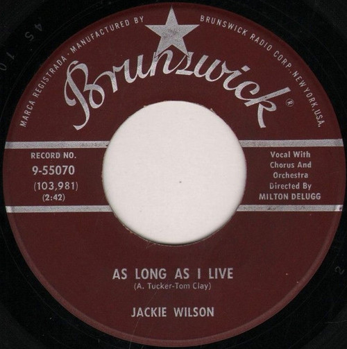 Jackie Wilson - As Long As I Live / I'm Wanderin' (7")