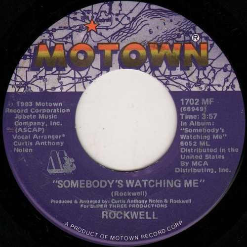 Rockwell - Somebody's Watching Me - Motown - 1702 MF - 7", Single 756064467