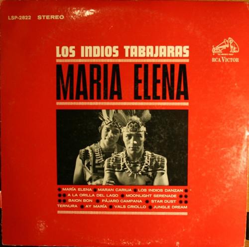 Los Indios Tabajaras - Maria Elena (LP, Album, RE)