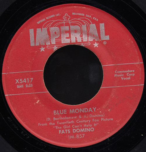 Fats Domino - Blue Monday / What's The Reason I'm Not Pleasing You (7", Mono)