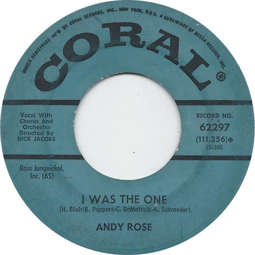 Andy Rose (5) - I Was The One / The Bootie Green (7", Single)