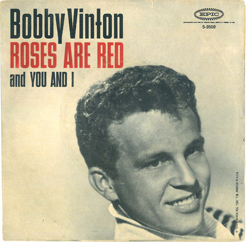 Bobby Vinton - Roses Are Red (My Love) (7", Single, Ter)