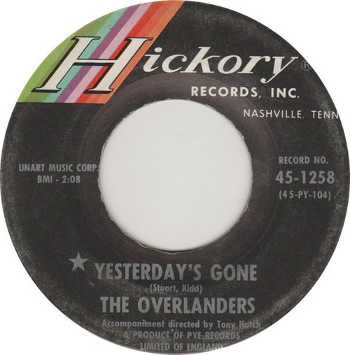The Overlanders - Yesterday's Gone (7", Single)