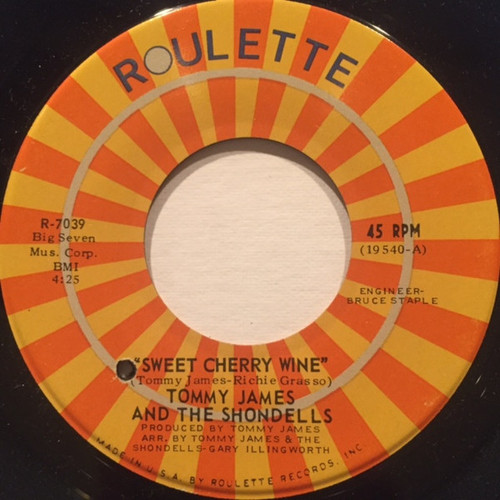 Tommy James And The Shondells* - Sweet Cherry Wine / Breakaway (7", Single)