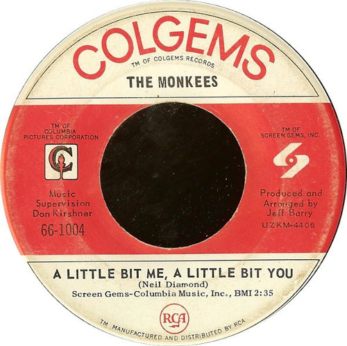 The Monkees - A Little Bit Me, A Little Bit You / The Girl I Knew Somewhere - Colgems - 66-1004 - 7", Single 759649019