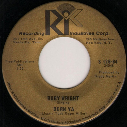 Ruby Wright - Dern Ya / Such A Silly Notion - Recording Industries Corp. - S-126-64 - 7", Single 759651643