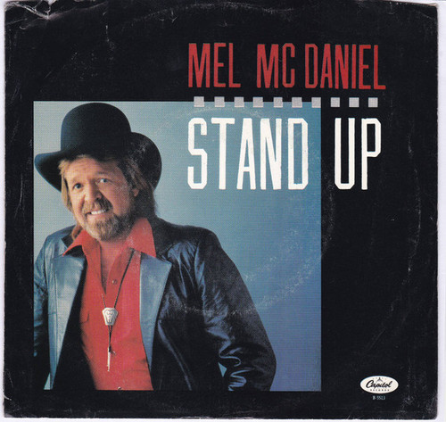 Mel McDaniel - Stand Up (7", Single)