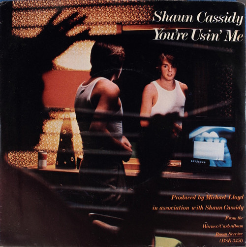Shaun Cassidy - You're Usin' Me (7", Single)