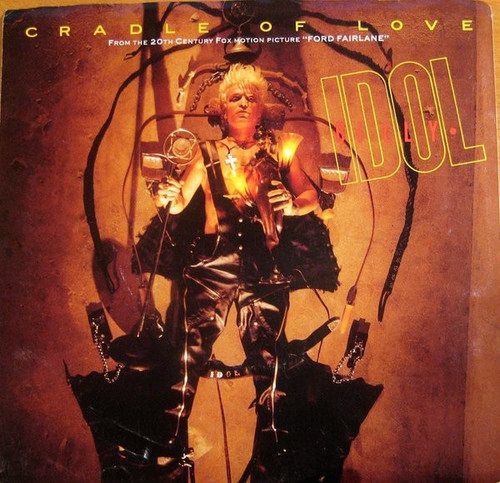 Billy Idol - Cradle Of Love / 311 Man (7", Single)