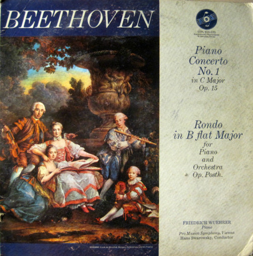 Beethoven*, Friedrich Wuehrer*, Pro Musica Symphony Orchestra, Vienna* - Piano Concerto No.1 In C Major Op. 15 / Rondo In B Flat Major For Piano And Orchestra Op. Posth. (LP, Ele)