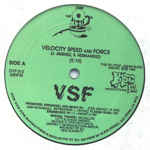 VSF - Velocity, Speed And Force - Dunk Yer Funk Records - DYF012 - 12" 767166706