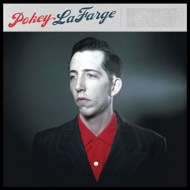 Pokey LaFarge - Pokey LaFarge (LP, Album)