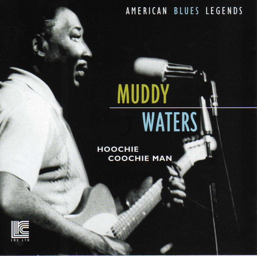 Muddy Waters - Hoochie Coochie Man (CD, Comp, RE)