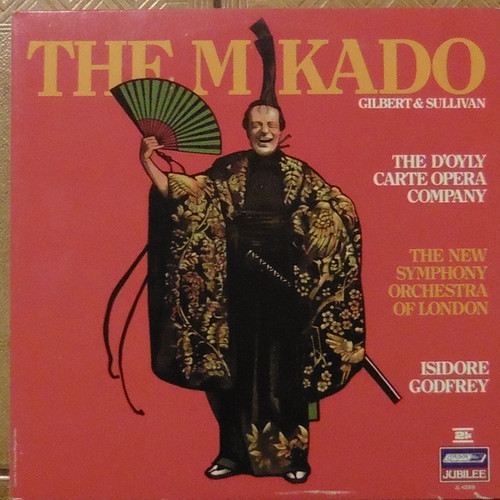 Gilbert And Sullivan* - D'Oyly Carte Opera Company, The New Symphony Orchestra Of London, Isidore Godfrey - The Mikado (2xLP)