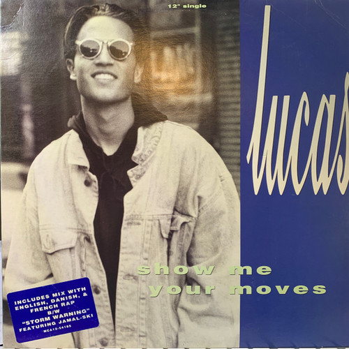 Lucas (2) - Show Me Your Moves (12")