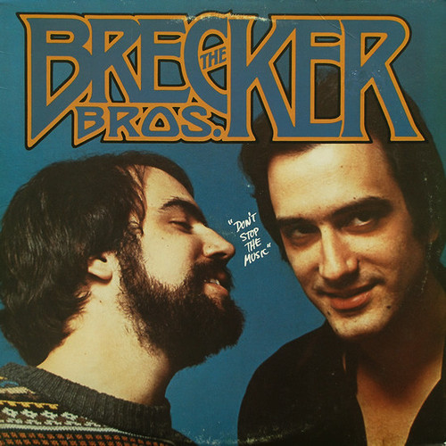 The Brecker Brothers - Don't Stop The Music - Arista - AL 4122 - LP, Album 774726142