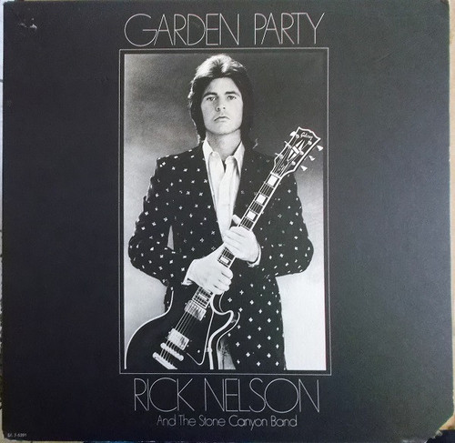 Rick Nelson & The Stone Canyon Band - Garden Party - Decca, Decca - DL 7-5391, DL 75391 - LP, Album 774858455