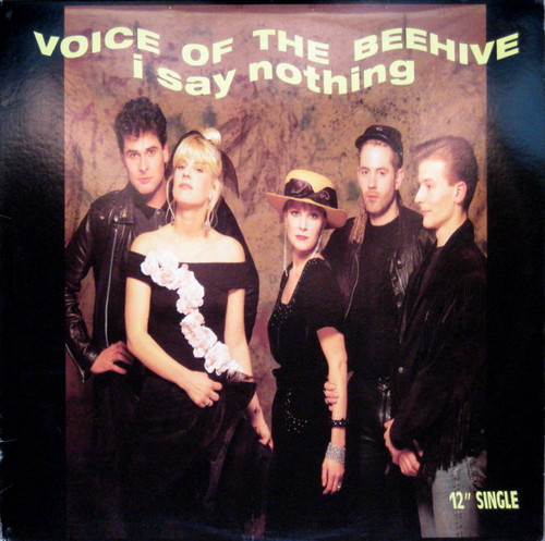 Voice Of The Beehive - I Say Nothing (12", Single)