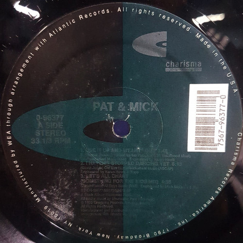 Pat & Mick - Use It Up And Wear It Out (12")