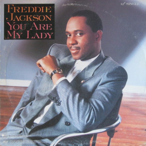 Freddie Jackson - You Are My Lady (12", Single)